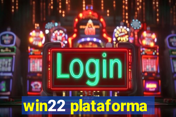 win22 plataforma